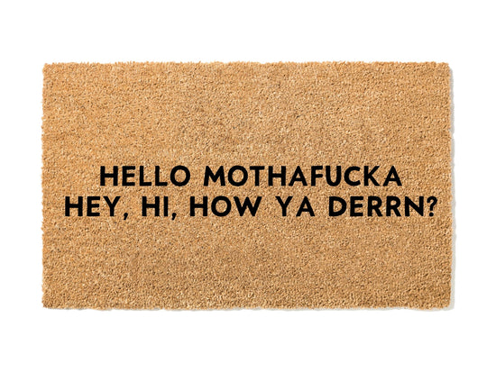 Load image into Gallery viewer, Lil Wayne Hello Mothafucka How Ya Derrn Doormat
