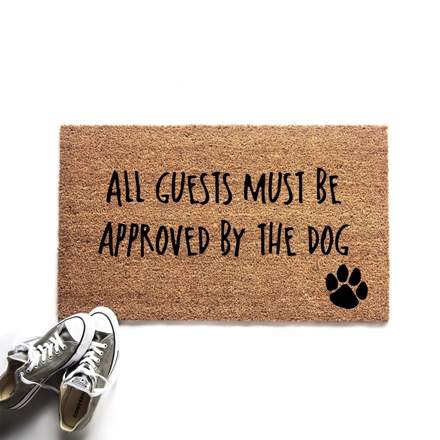 All Guests Must Be Approved by the Dog Doormat