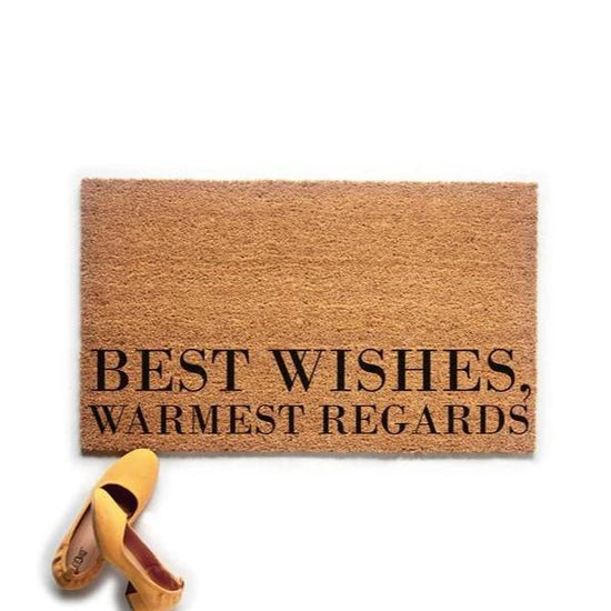 Best Wishes, Warmest Regards Schitt's Creek Inspired Doormat