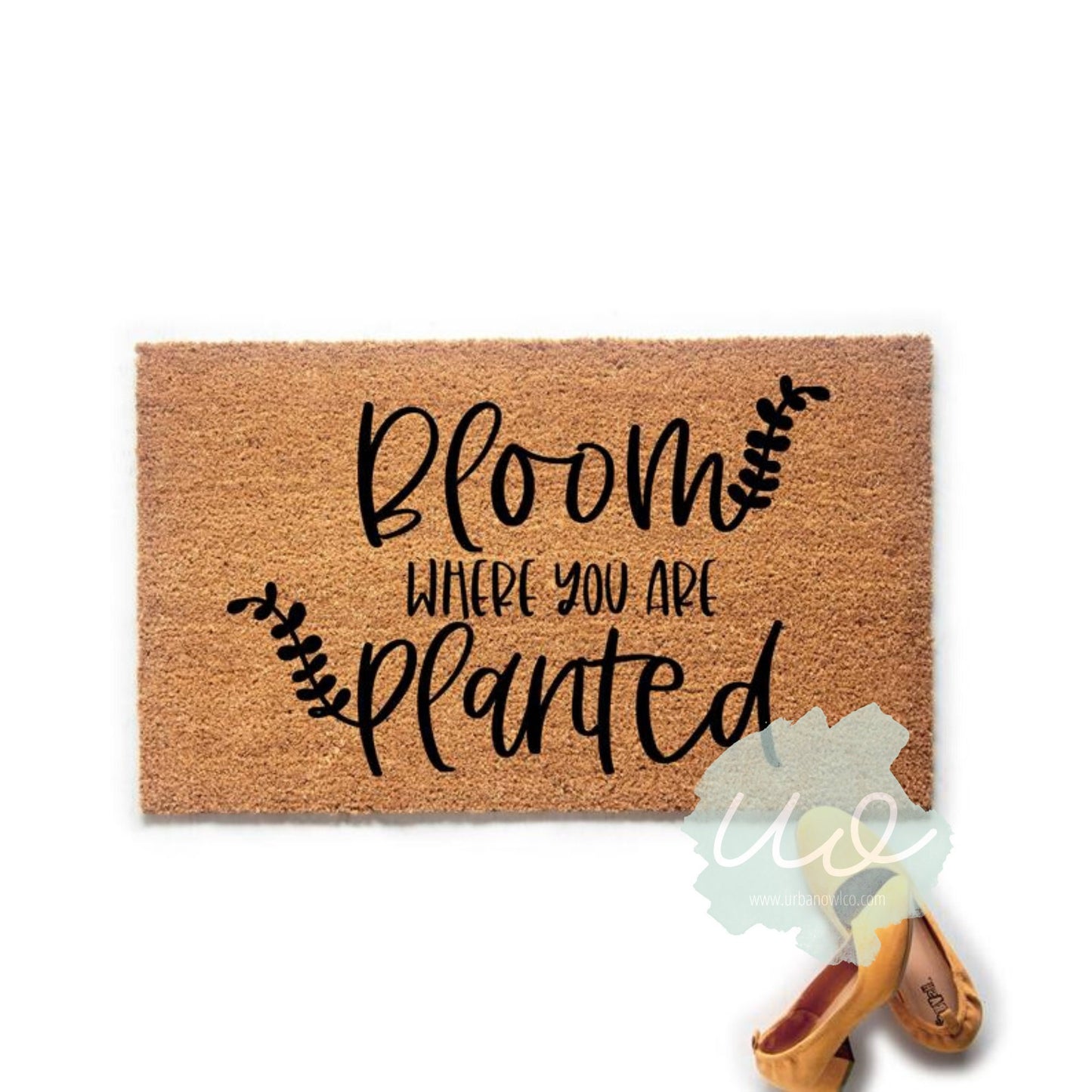 Bloom Where You Are Planted Doormat