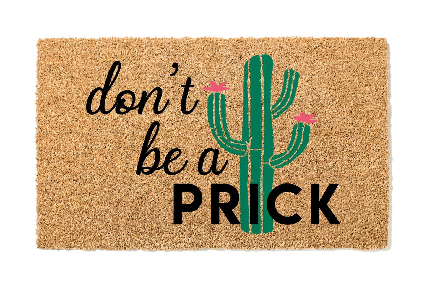 Don't Be a Prick Cactus Doormat