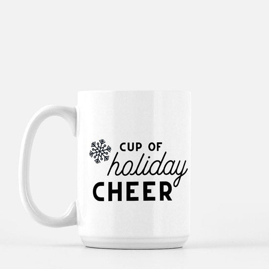 Cup of Holiday Cheer Coffee Mug