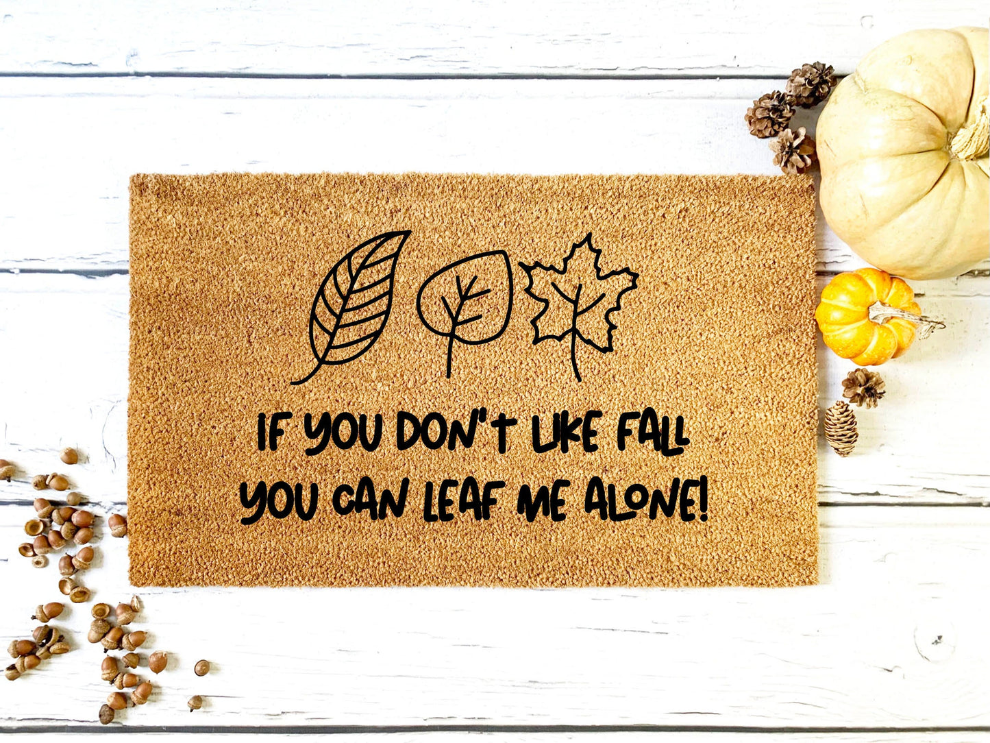 Leaf Me Alone Fall Doormat