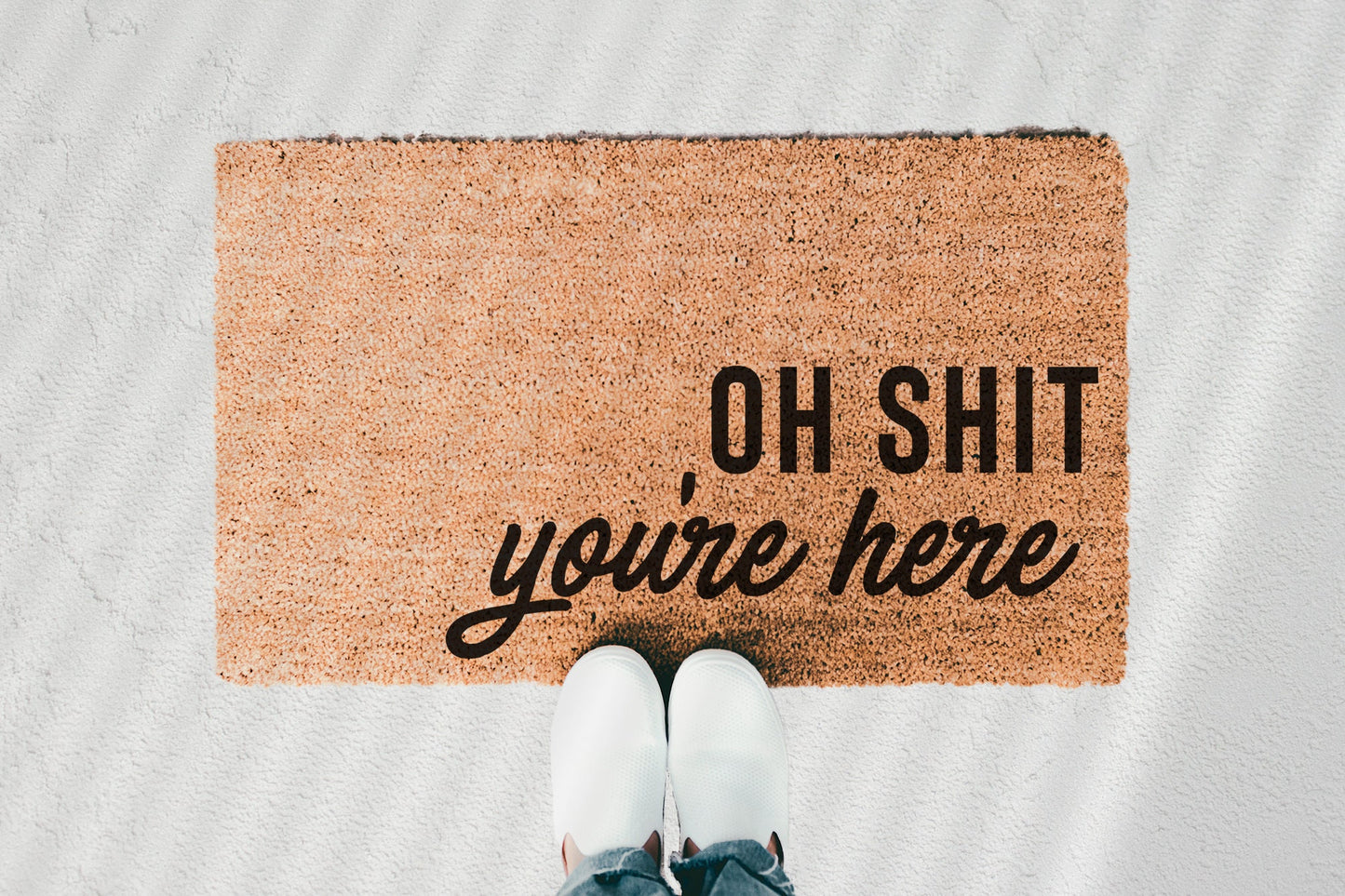 Load image into Gallery viewer, Oh Shit You&amp;#39;re Here Doormat
