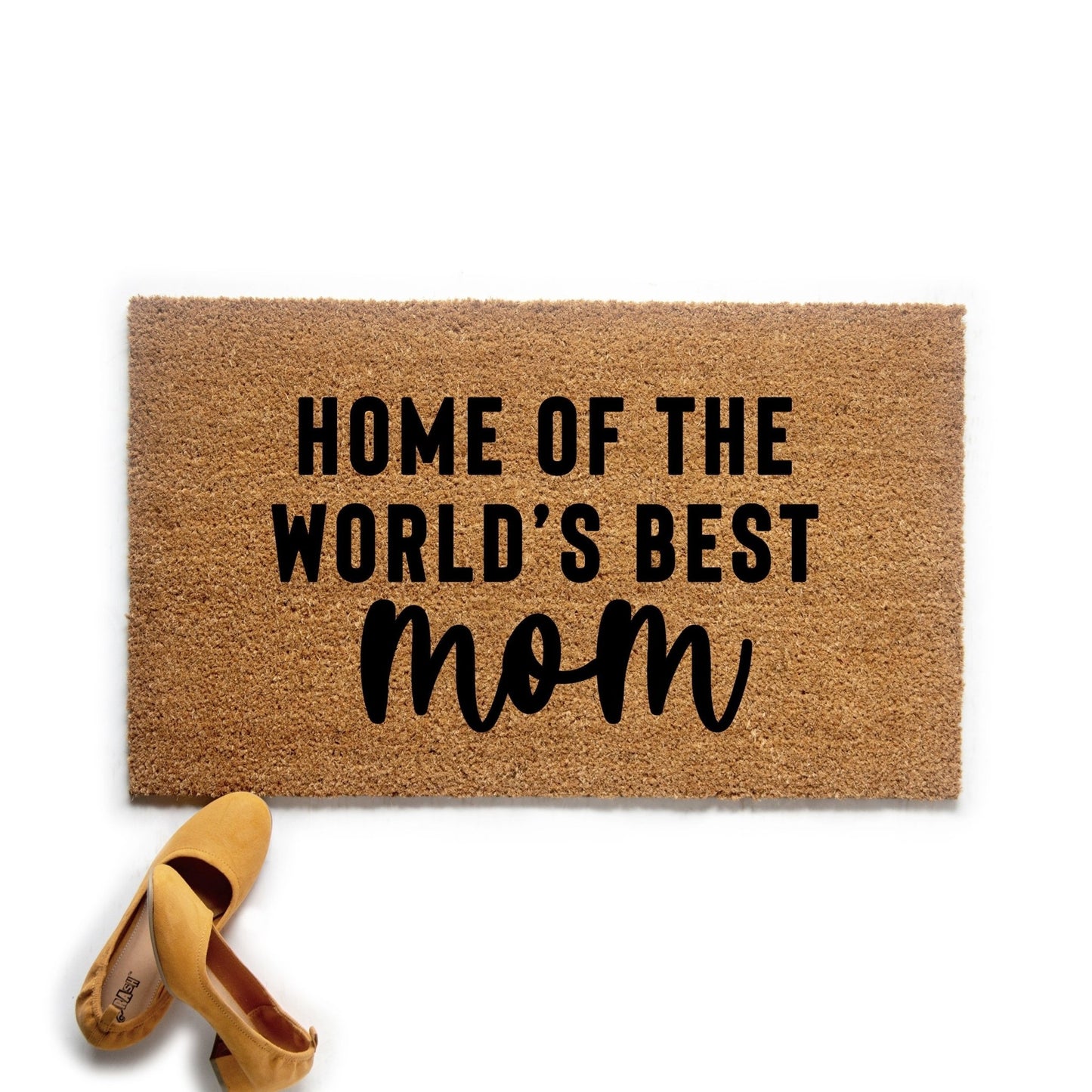 Home of the World's Best Mom Doormat
