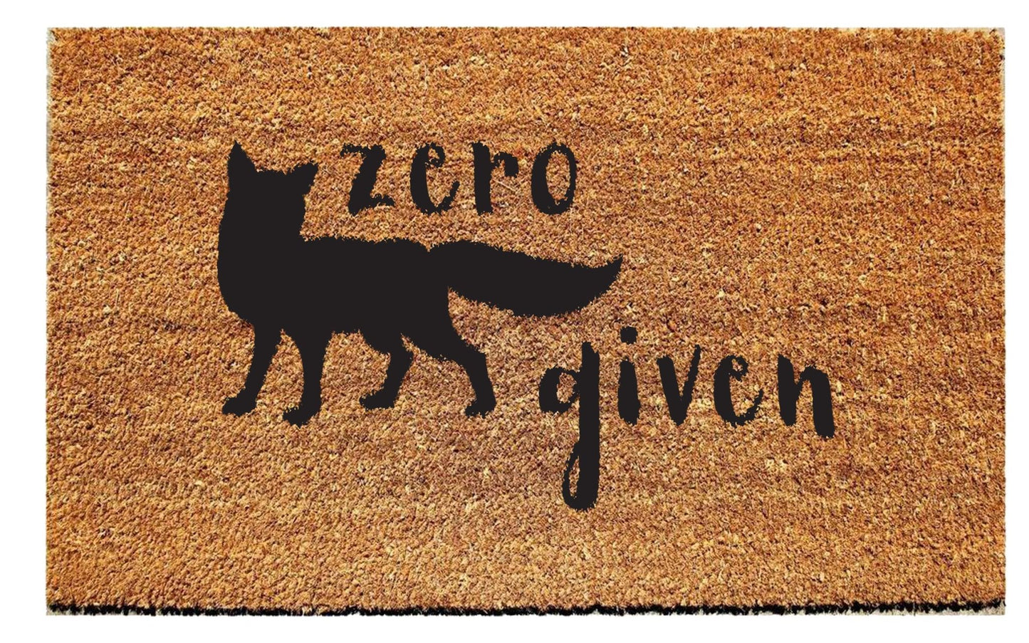 Zero Fox Given Doormat